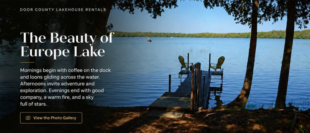 Experience the beauty of Europe Lake in Door County at Carlson's Lake House